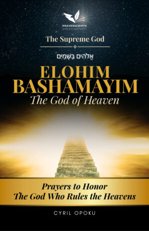 ELOHIM BASHAMAYIM-The God of Heaven - Audiobook