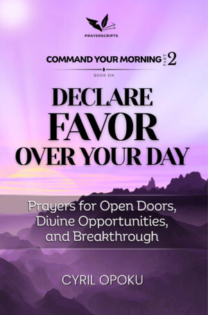 Declare Favor Over Your Day - Audiobook